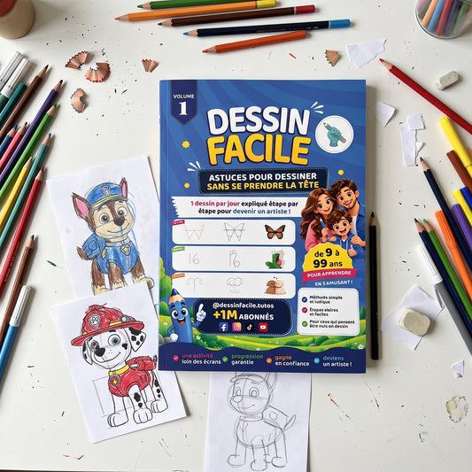 Dessin Facile vol. 1 - Astuces pour dessiner sans se prendre la tête !