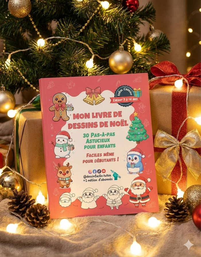 Dessins de Noël - 30 pas-à-pas astucieux pour enfants ! de 7 à 14 ans